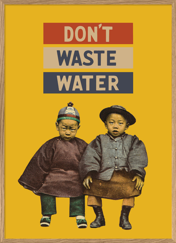 Don't Waste Water