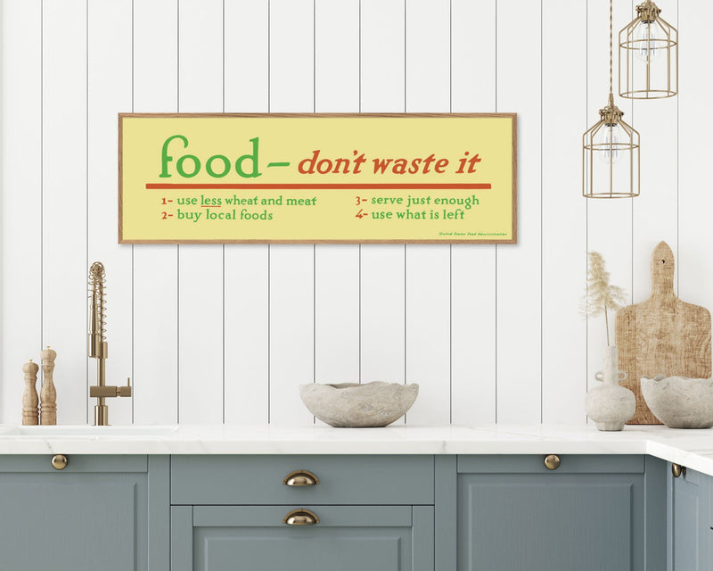 Food - don't waste it.