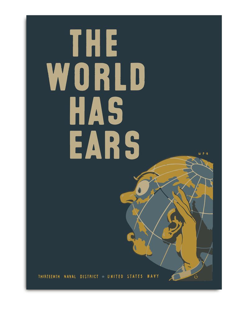 The World Has Ears